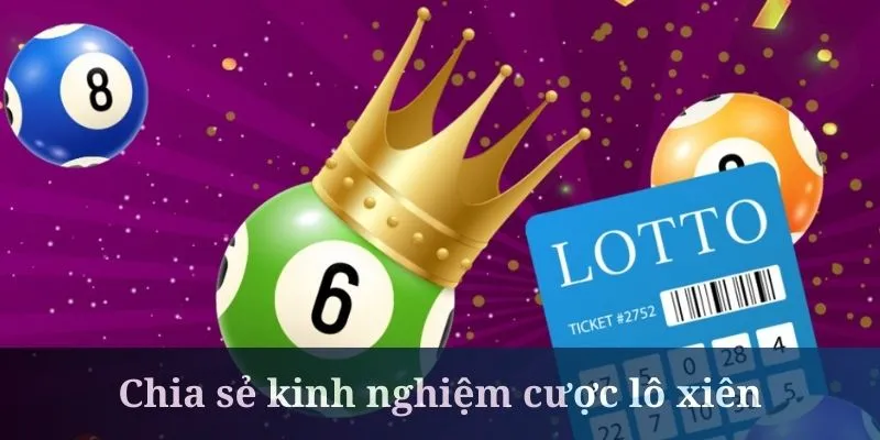 Lô xiên nên tận dụng đầy đủ các công